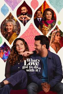 What's Love Got To Do with It (2022)